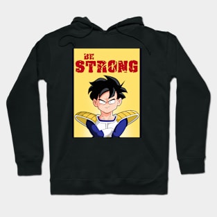 Be Strong Hoodie